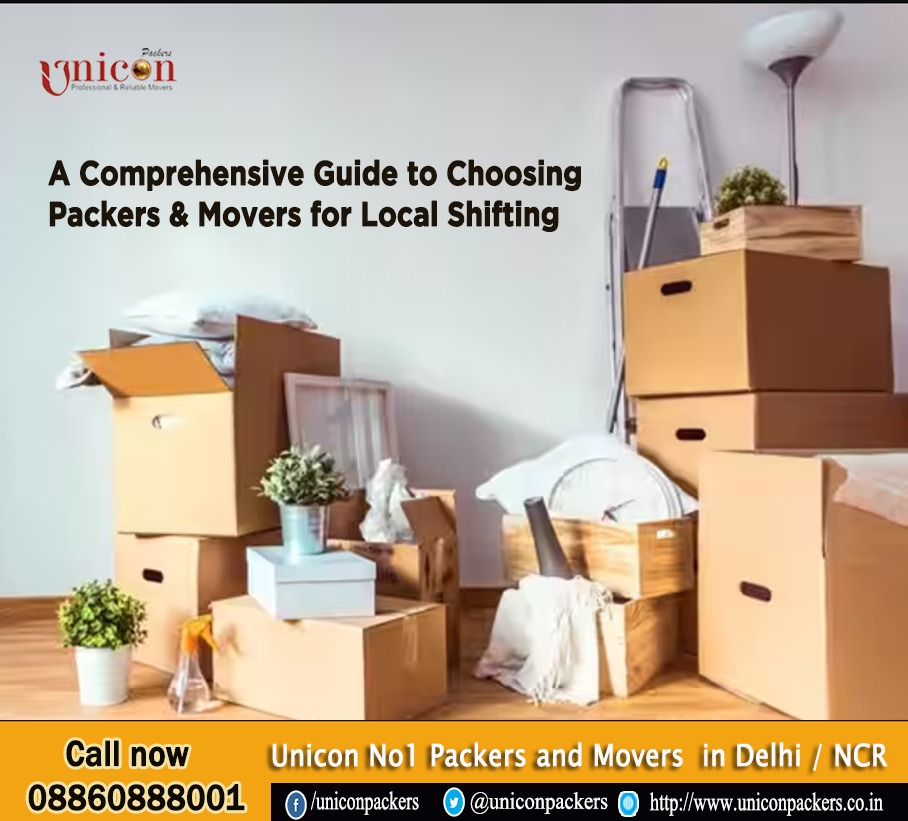 A Comprehensive Guide to Choosing Packers and Movers for Local Shifting