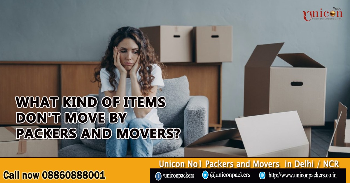 What Kind of Items Don't Move by Packers and Movers